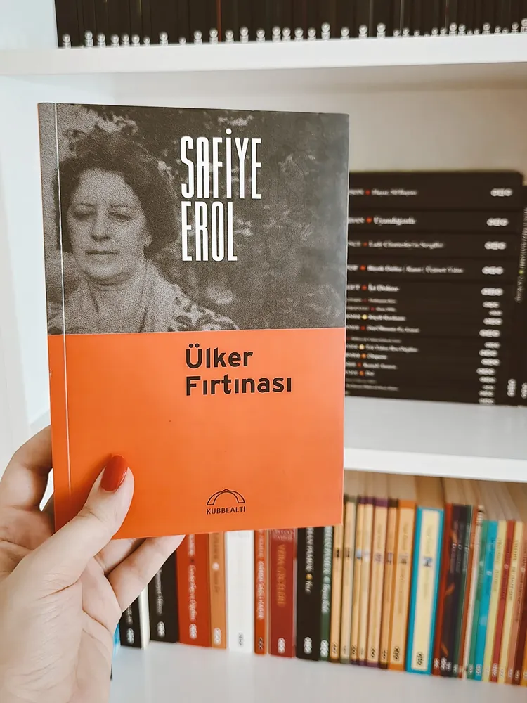 Ülker Fırtınası - Safiye Erol